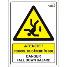 Pericol de cadere in gol 20x15cm